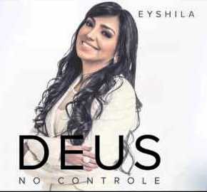 Eyshila Deus no Controle